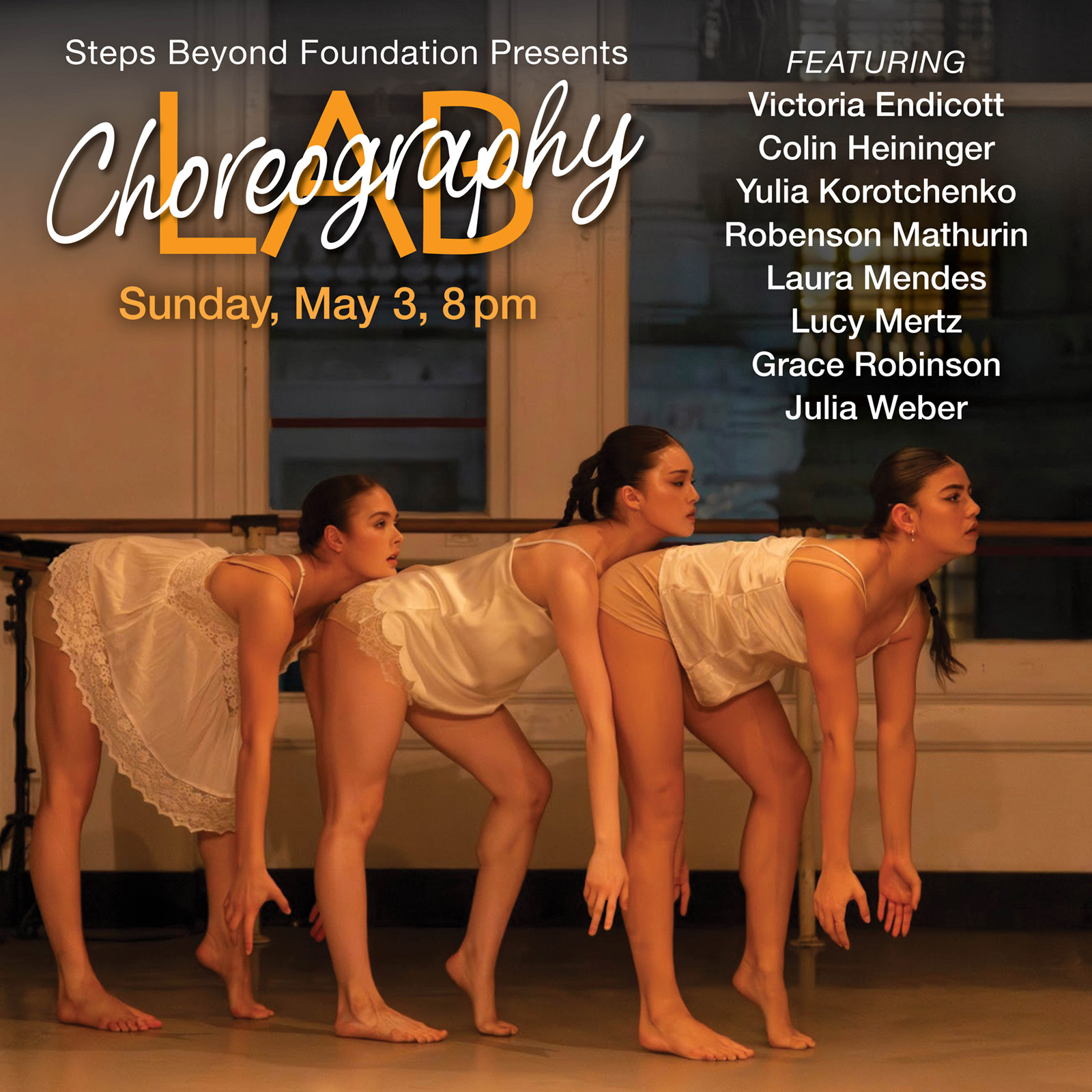 poster for Steps Beyond May 3 Choreography Lab, Applications are due March 16 - three women on stage
