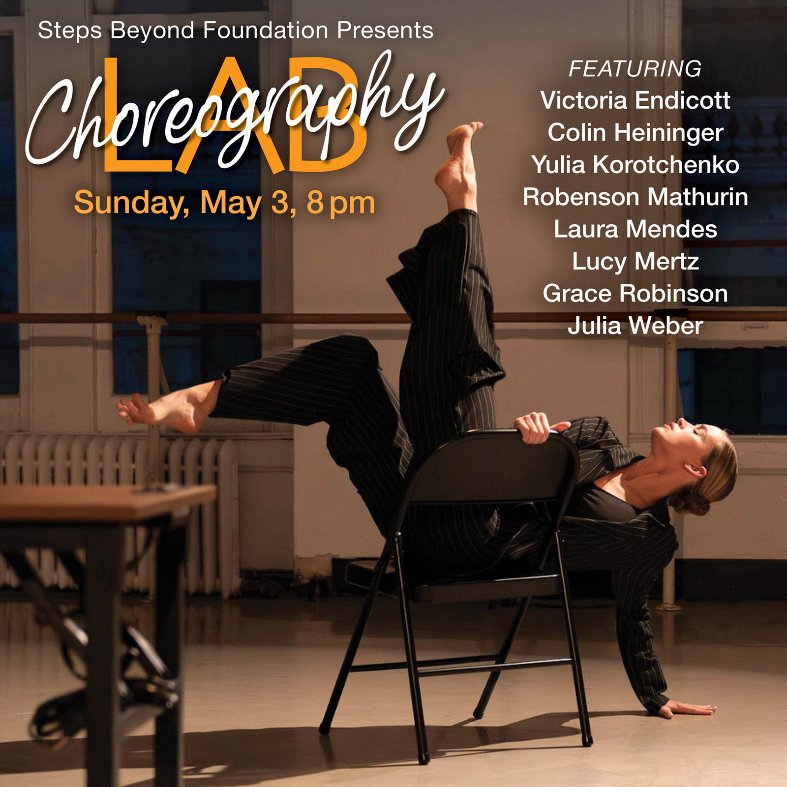 poster for Steps Beyond May 3 Choreography Lab, Applications are due March 16 - a woman onstage dancing with a folding chair