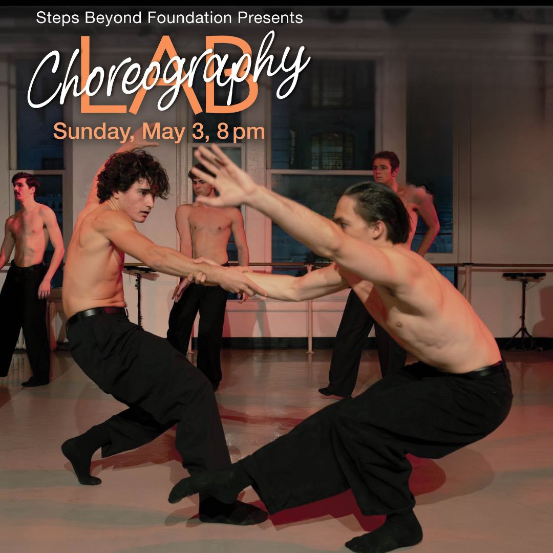 Choreography Lab, May 3 2026 -5 shirtless men in black dress pants and socks performing in Steps Studio Theater