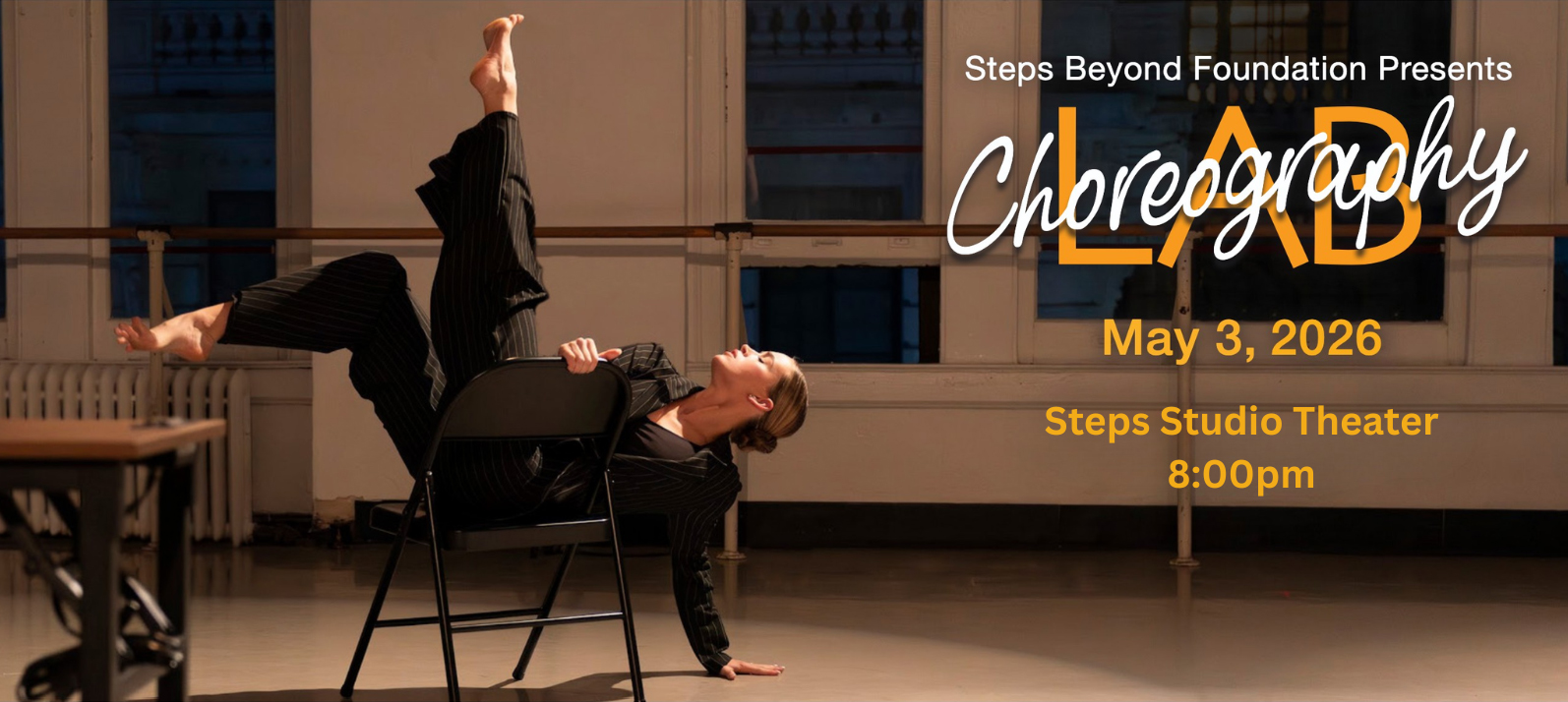 poster for Steps Beyond May 3 Choreography Lab, Applications are due March 16 - a woman onstage dancing with a folding chair